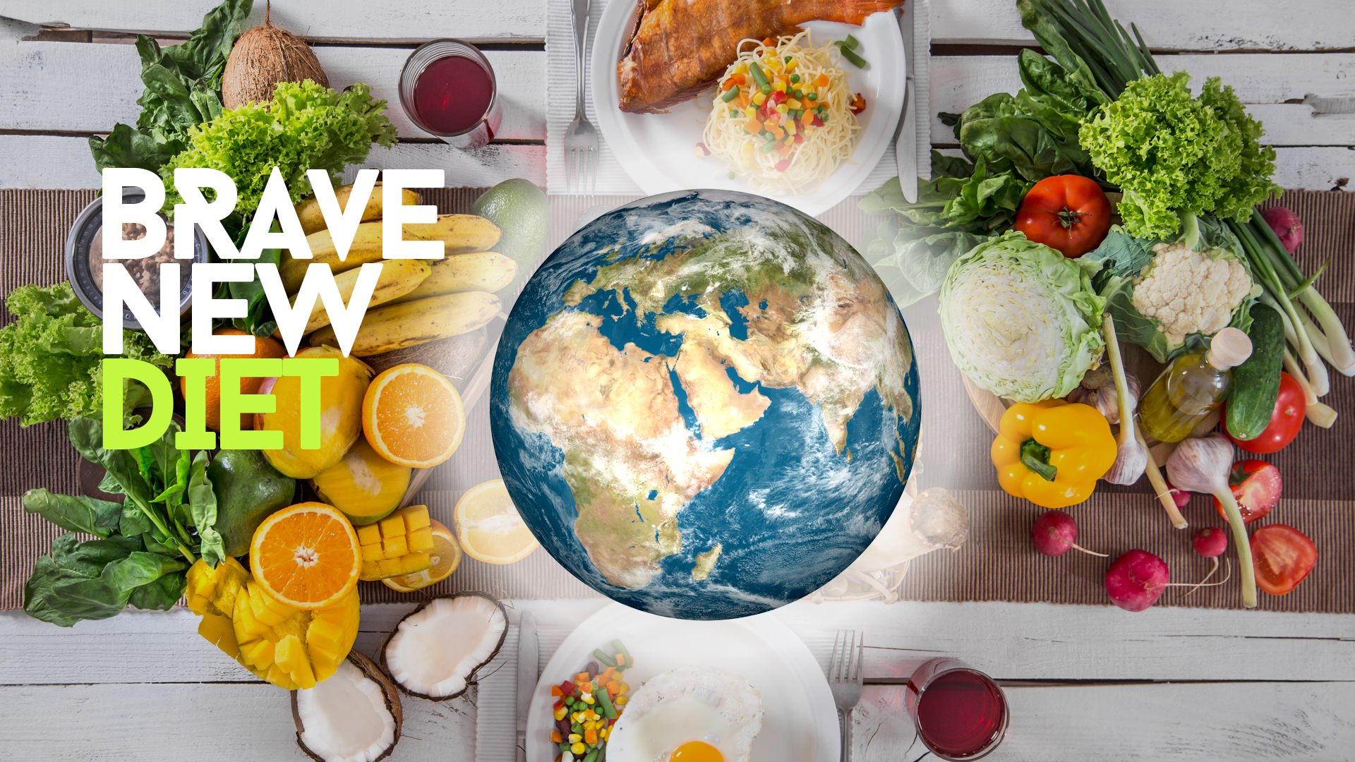 #BraveNewDiet